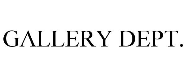 GALLERY DEPT MEN&